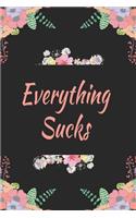 Everything Sucks