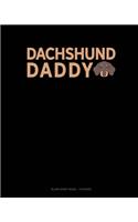 Dachshund Daddy