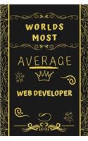 Worlds Most Average Web Developer