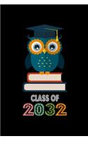 Class of 2032 Back to School Notebook: Beautiful Classroom Journal For Kids Of Class Of 2032 Graduation Gift Lined Notebook / Journal Gift, 120 Pages, 6x9, Soft Cover, Matte Finish