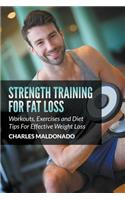 Strength Training For Fat Loss