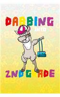 Dabbing Into 2nd Grade: Cute Llama Dabbing Dancing Cover Notebook Handwriting Paper for boys and girls at school learning writing and drawing, Composition for student teach