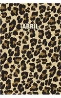 Abril: Personalized Notebook - Leopard Print (Animal Pattern). Blank College Ruled (Lined) Journal for Notes, Journaling, Diary Writing. Wildlife Theme Des