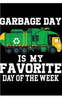 Garbage Day is My Favorite Day of the Week