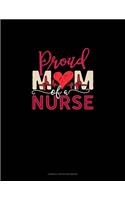 Proud Mom Of A Nurse