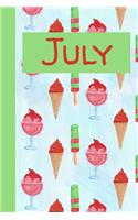 July: Monthly Journal / Lined Notebook A Month / Ice Cream and Popsicle Background Design