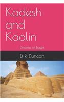 Kadesh and Kaolin