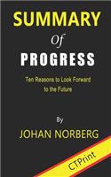 Summary of Progress