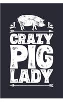 Crazy Pig Lady