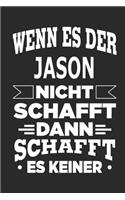 Wenn es der Jason nicht schafft, dann schafft es keiner