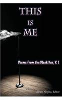 This is Me: Poems from the Black Box