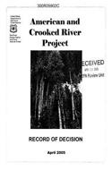 American and Crooked River Project: Record of Decision
