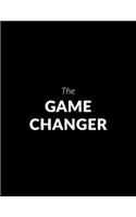 The Game Changer