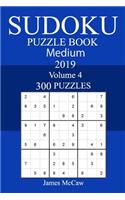 300 Medium Sudoku Puzzle Book 2019