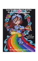 Lacy Sunshine's Sports and Fun Greatest Hits Coloring Book: Baseball, Skateboard, Football, Sports Fun Whimsical Coloring Book