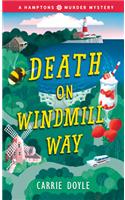 Death on Windmill Way