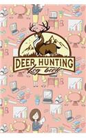 Deer Hunting Log Book
