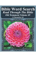 Bible Word Search Read Through The Bible Old Testament Volume 69: 2 Chronicles #4 Extra Large Print(69 Bible Word Search Puzzles Jumbo Print Flower Lover's Edition)