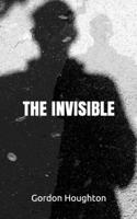 The Invisible
