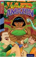 Oxford Reading Tree TreeTops Graphic Novels: Level 15: Riches Of The Amazon