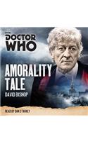 Doctor Who: Amorality Tale
