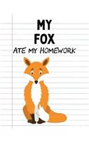 My Fox Ate My Homework