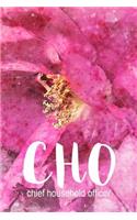 Cho: Chief Household Officer: A Notebook for the Woman in Charge of It All