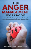 The Anger Management Workbook