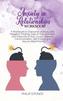 Anxiety in Relationships Workbook