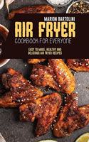 Air Fryer Cookbook for Everyone