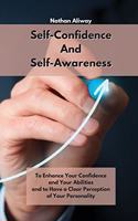 Self-Confidence And Self-Awareness