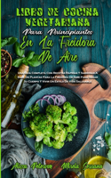 Libro De Cocina Vegetariana Para Principiantes En La Freidora De Aire