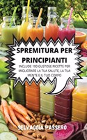 Spremitura Per Principianti