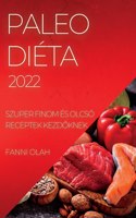 Paleo Dieta 2022