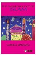 The Anthropology of Islam