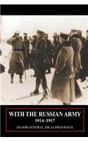 With the Russian Army 1914-1917 Volume 2
