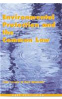 Environmental Protection and the Common Law