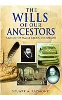 Wills of Our Ancestors
