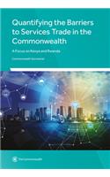 Quantifying the Barriers to Services Trade in the Commonwealth