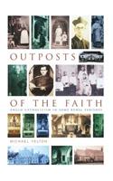 Outposts of the Faith