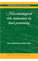 Microbiological Risk Assessment in Food Processing