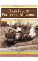 Dean Forest Footplate Memories