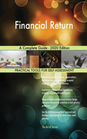 Financial Return A Complete Guide - 2020 Edition