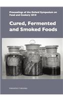 Cured, Fermented and Smoked Foods