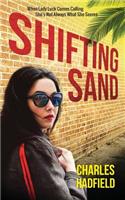 Shifting Sand