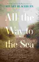 All the Way to the Sea