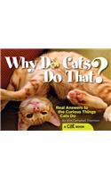 Why Do Cats Do That?