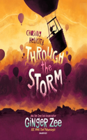 Chasing Helicity: Through the Storm Lib/E