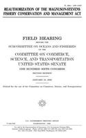 Reauthorization of the Magnuson-Stevens Fishery Conservation and Management Act