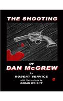 Shooting of Dan McGrew - Illustrated by Deran Wright